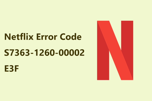 netflix error code: s7363-1260-00002e3f