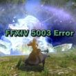 ffxiv error 5003